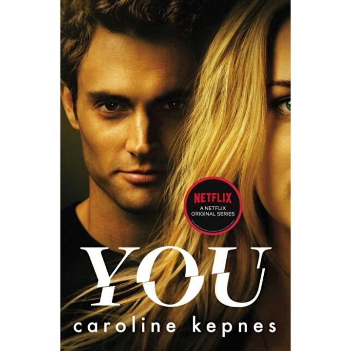 You. Now a Major Netflix series, Paperback - Caroline Kepnes