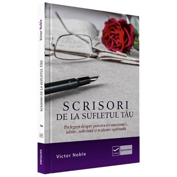 Scrisori de la sufletul tau - Victor Noble Scrisori de la sufletul tau - Victor Noble