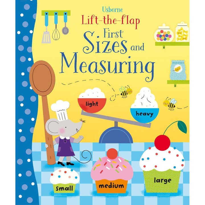 Carte "Lift-the-flap first sizes and measuring", cu coperta tare, 3 ani+, Usborne