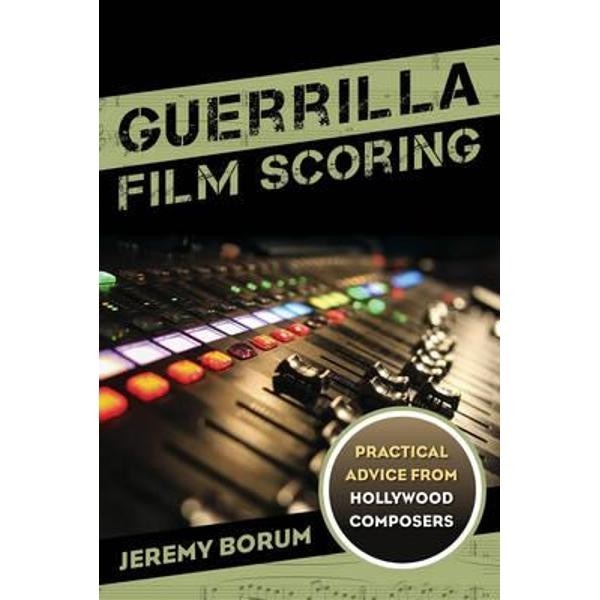 Guerrilla Film Scoring