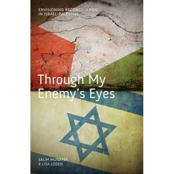 Through My Enemy's Eyes Through My Enemy's Eyes