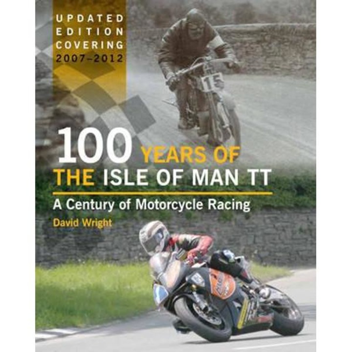 100 Years of the Isle of Man TT