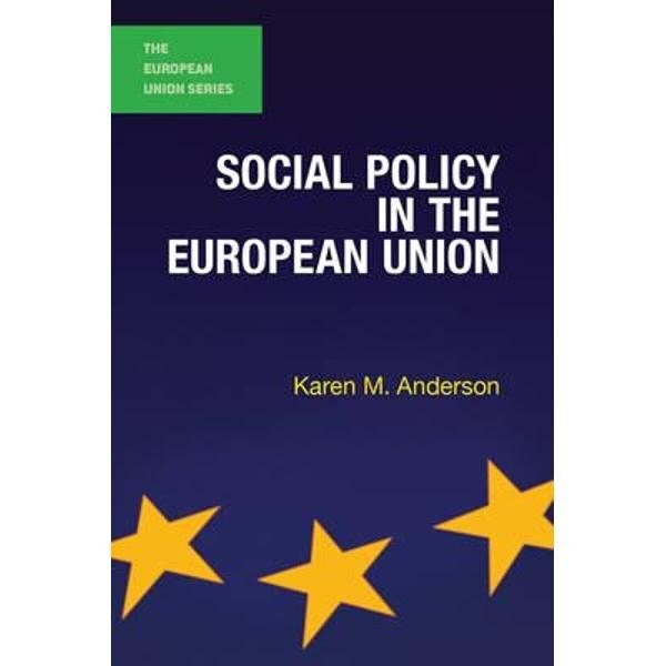 Social Policy in the European Union