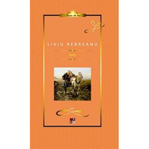 Ion, Editia A 2-A 2019 Lux, Liviu Rebreanu