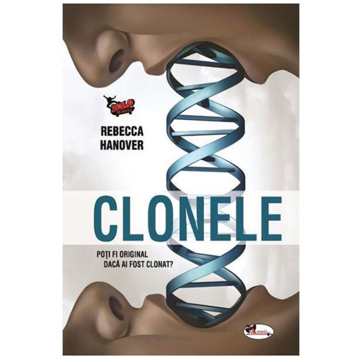 Clonele, Rebecca Hanover