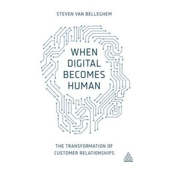 When Digital Becomes Human When Digital Becomes Human
