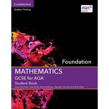 GCSE Mathematics for AQA Foundation Student Book GCSE Mathematics for AQA Foundation Student Book