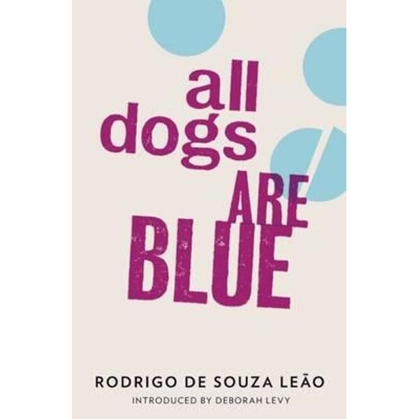 All Dogs are Blue