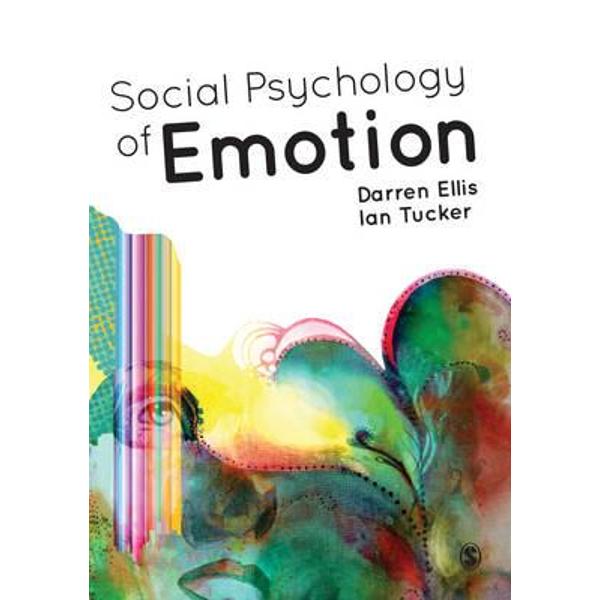 Social Psychology of Emotion