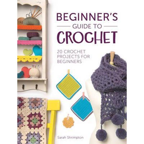 Beginner's Guide to Crochet