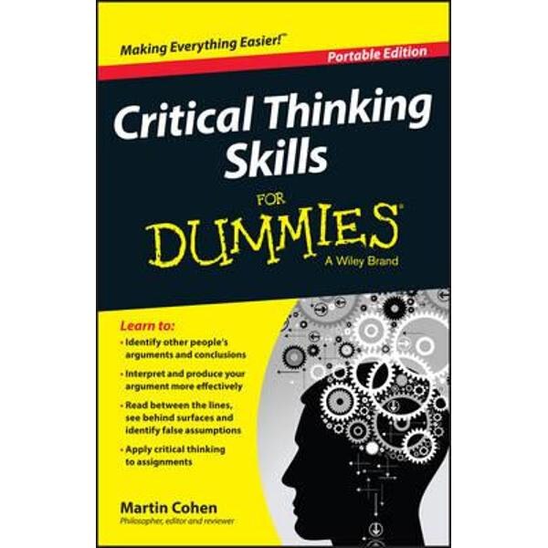 Critical Thinking Skills For Dummies