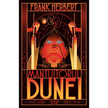 MANTUITORUL DUNEI (ed. 2019), Frank Herbert