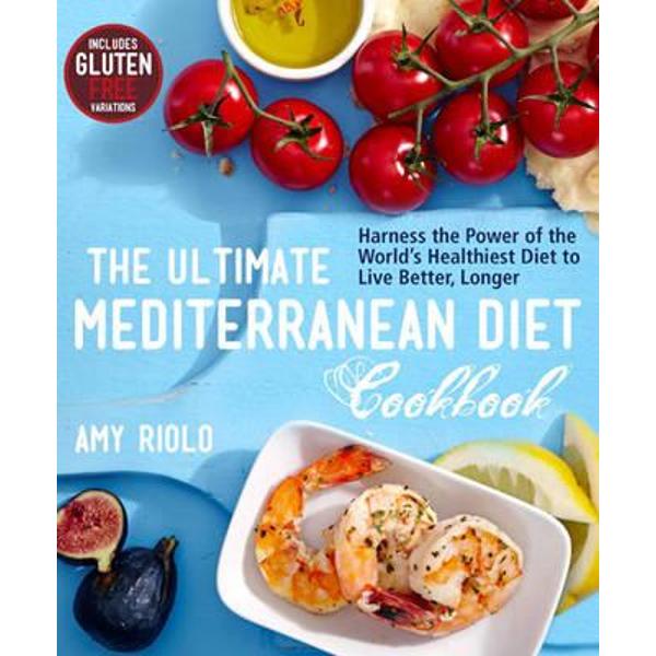 Ultimate Mediterranean Diet Cookbook