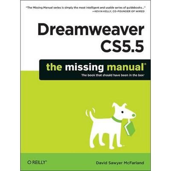 Dreamweaver CS5.5: The Missing Manual