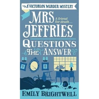 Mrs Jeffries Questions the Answer Mrs Jeffries Questions the Answer