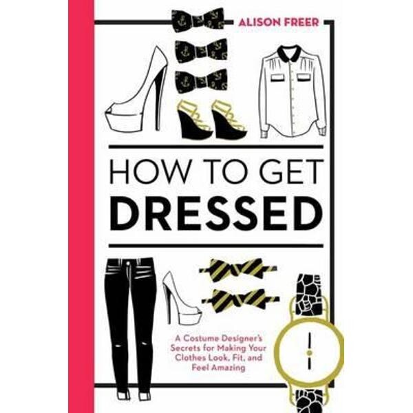 How to Get Dressed