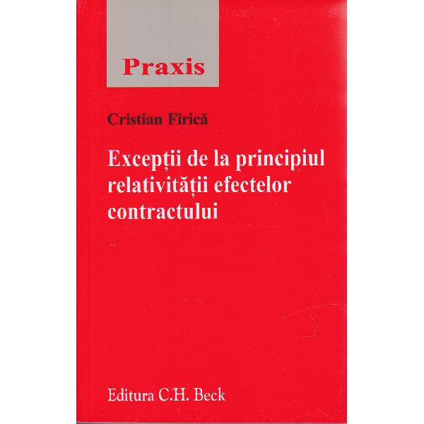 Exceptii de la principiul relativitatii efectelor contractului - Firica Manuel Cristian