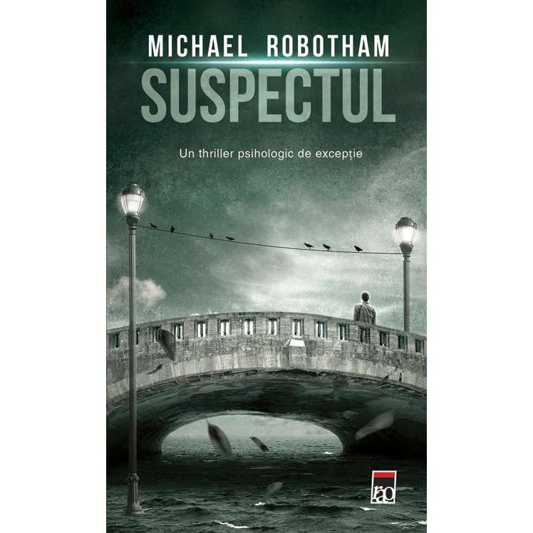 Suspectul - Michael Robotham