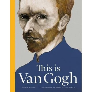This is Van Gogh This is Van Gogh