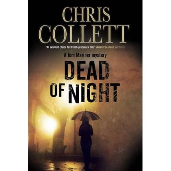 Dead of Night: a Tom Mariner Police Procedural Set in Birmin