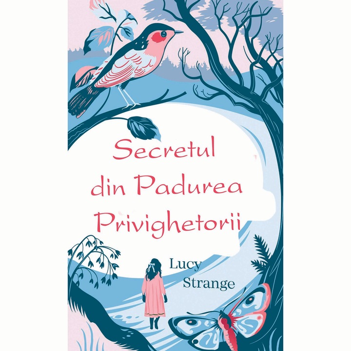 Secretul din padurea privighetorii, Lucy Strange