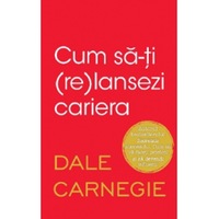 cum sa-ti relansezi cariera dale carnegie dale carnegie imagen 55_0_
0