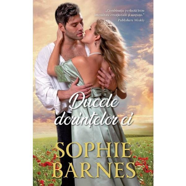 Ducele Dorintelor Ei. Sophie Barnes Sophie Barnes