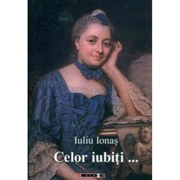 Celor Iubiti... - Iuliu Ionas