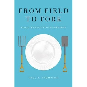 From Field to Fork From Field to Fork