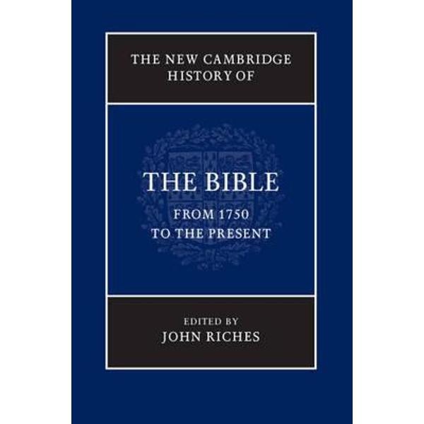 New Cambridge History of the Bible: Volume 4