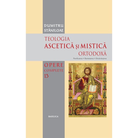 Teologia Ascetica Si Mistica Ortodoxa Patriarhia Romana Emag Ro