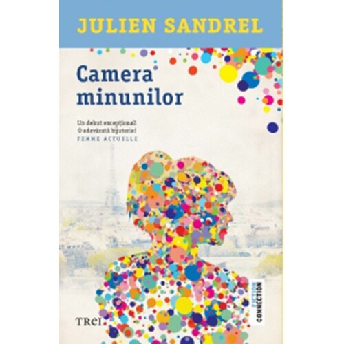 Camera Minunilor, Julien Sandrel