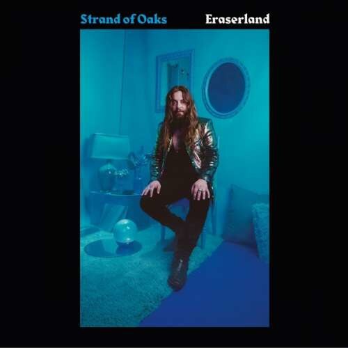 Strand of Oaks - Eraserland (2LP)