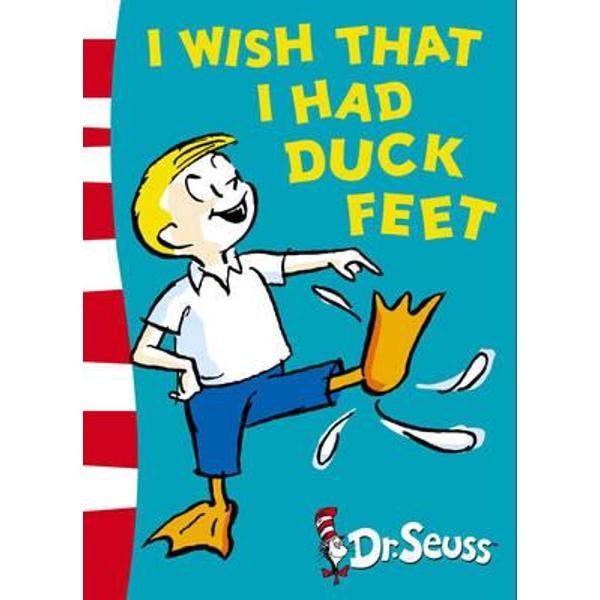 I Wish That I Had Duck Feet