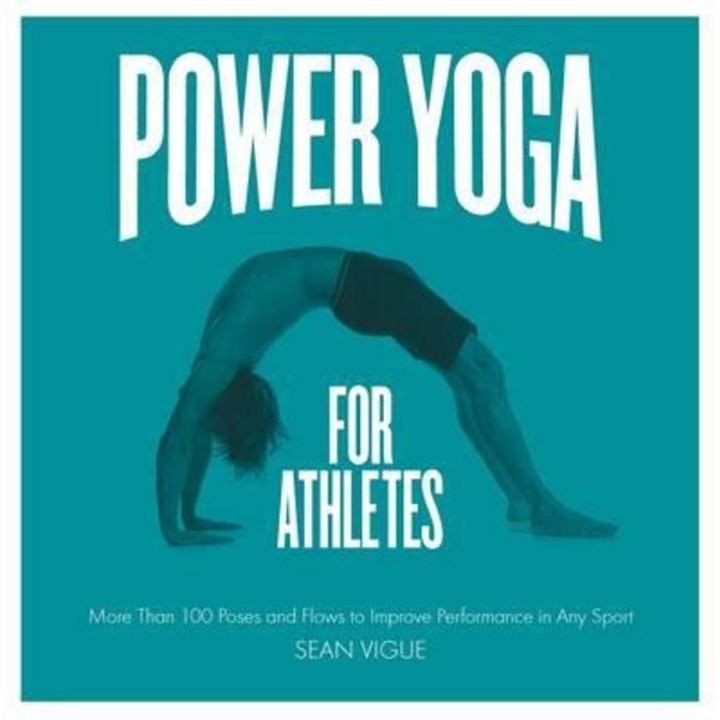 Power Yoga for Athletes