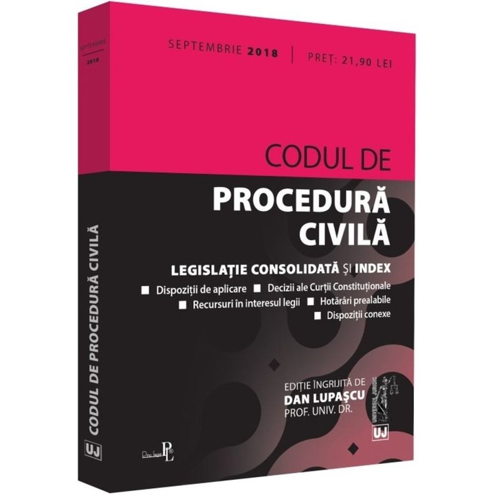 Codul de procedura civila (septembrie 2018) - Dan Lupascu