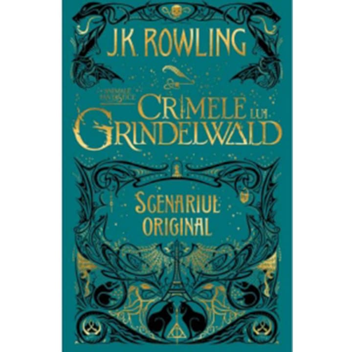 Animale fantastice: 2. Crimele lui Grindelwald, J.K. Rowling