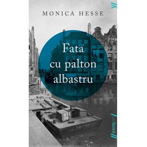 Fata Cu Palton Albastru, Monica Hesse