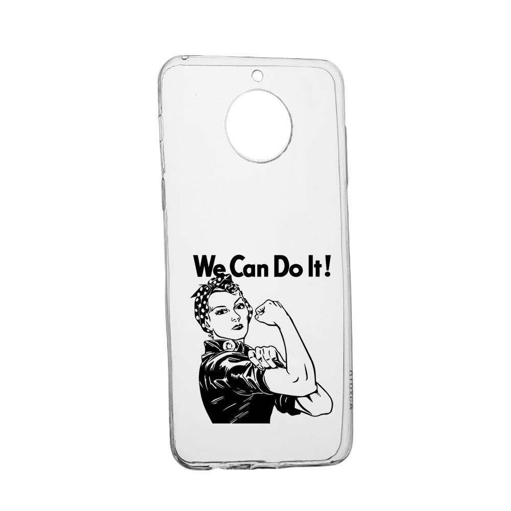 Husa de protectie Woman, We Can Do It pentru Motorola Moto G6 PLAY, rezistenta la uzura, anti-alunecare, din silicon Premium, 226