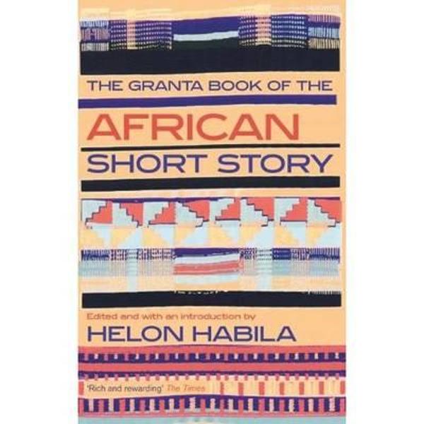 Granta Book of the African Short Story