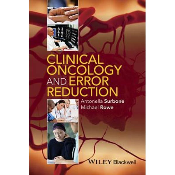 Clinical Oncology and Error Reduction