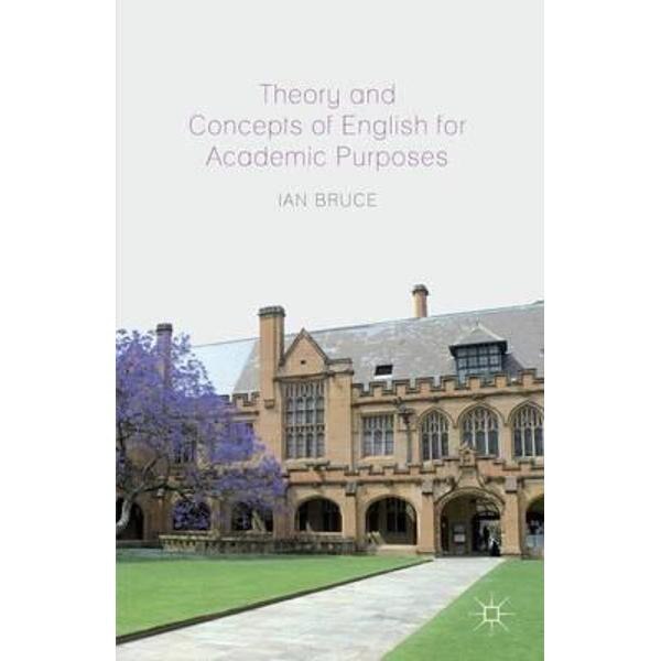 Theory and Concepts of English for Academic Purposes
