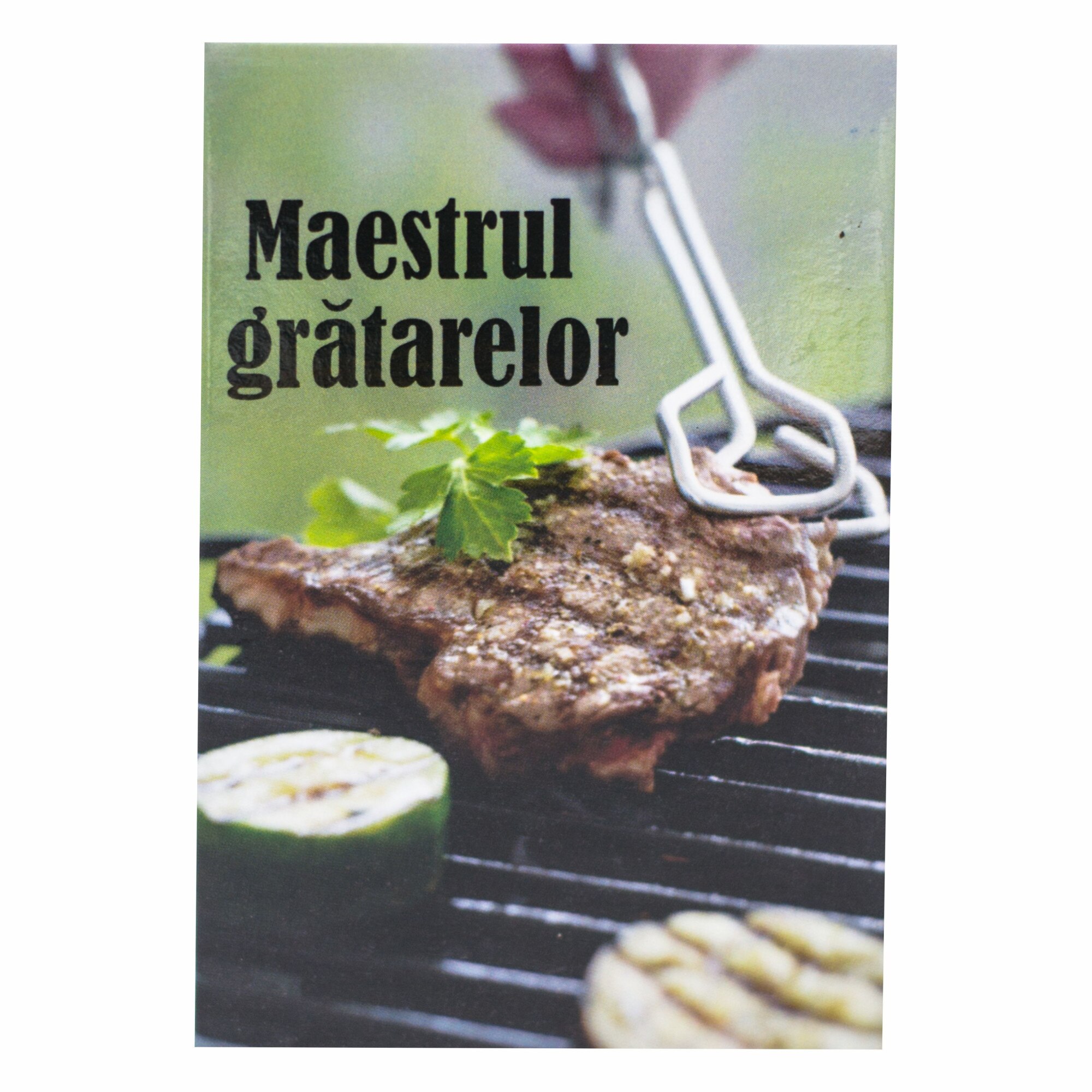 Magnet despre viata - Maestrul gratarelor