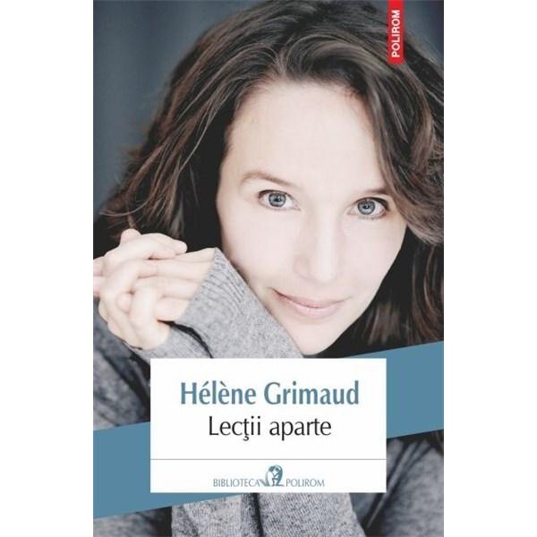Lectii aparte - 	Helene Grimaud