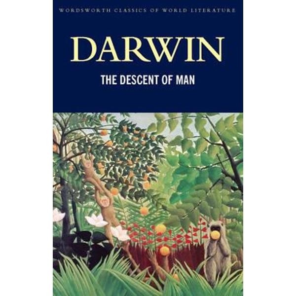 The Descent of Man - Darwin C.