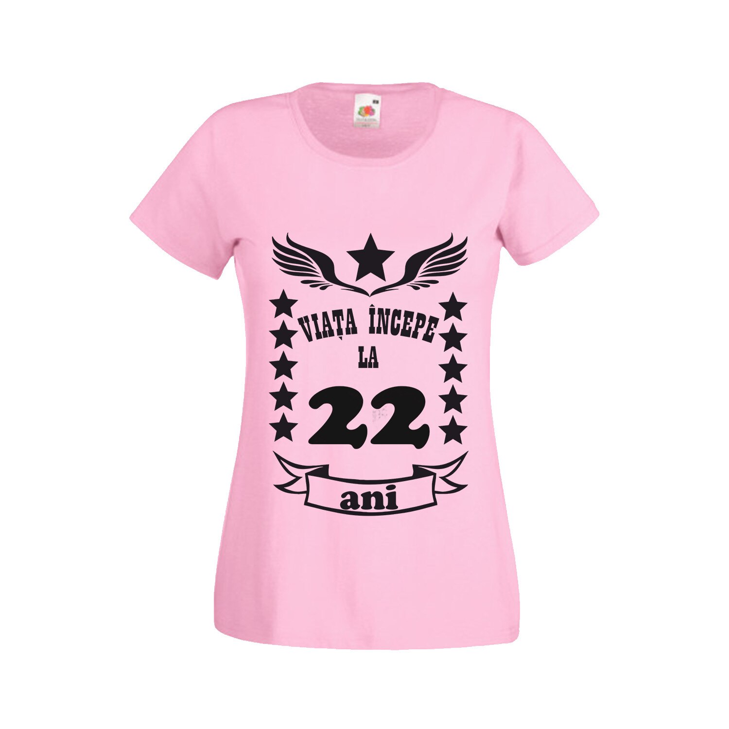 Tricou personalizat Fruit of the loom roz dama Viata incepe la 22 ani 2XL
