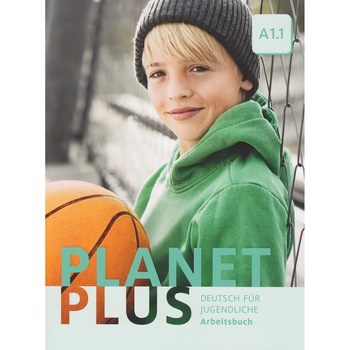 Planet Plus A1.1 caietul elevului Planet Plus A1.1 caietul elevului
