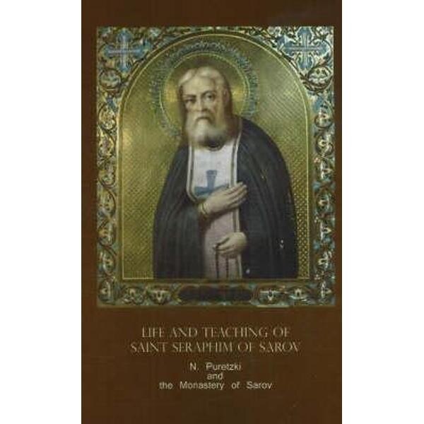 Life and Teaching of Saint Seraphim of Sarov