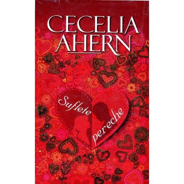 Suflete pereche ed.4 - Cecelia Ahern