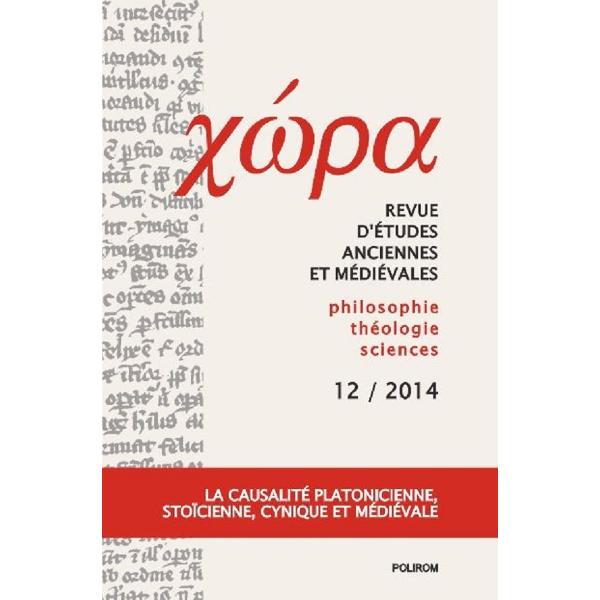 Revue d etudes anciennes et medievales: Nr. 12/2014 - Anca Vasiliu